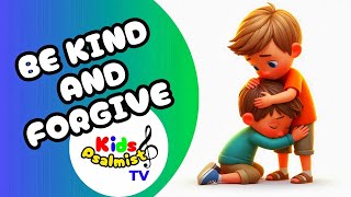 Be Kind and Forgive Fun Bible Verse Song for Kids  Ephesians 432  Kids Animated song [upl. by Mingche393]