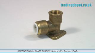 TRADING DEPOT Speedfit Back Plate Elbow 15mm x 12quot  Part no 15WB [upl. by Bigot707]