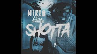 Miklo  Shotta ft Luqa Dhere Bass Boosted [upl. by Ric]