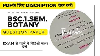 Bsc 1st year 1st semester Botany question paper 202324bsc 1 Semester Botany question paper [upl. by Chicoine647]