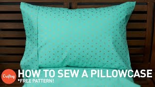 How to sew a pillowcase  Sewing Tutorial with Angela Wolf [upl. by Aidni]