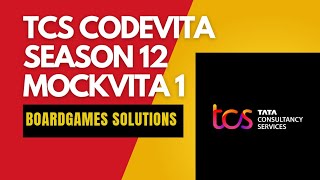 BoardGames Solutions  TCS CodeVita Season 12  MockVita 1  Tata Consultancy Services [upl. by Cutler]