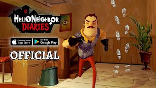 Hello Neighbor Nickys Diaries  Official Launch Gameplay AndroidiOS [upl. by Kcir]