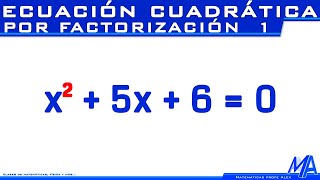 Ecuacion cuadrática  Segundo grado por factorización  Ejemplo 1 [upl. by Harat734]