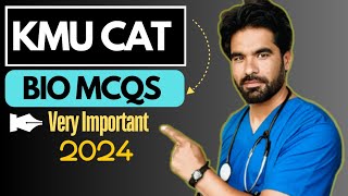 Important MCQS Of Biology For KMU CAT 2024 [upl. by Allehcram]