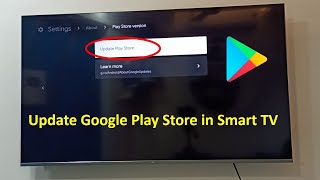 How to Update Google Play Store in Smart TV [upl. by Edalb]