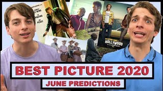 Best Picture Predictions 2020 June [upl. by Yrrej]