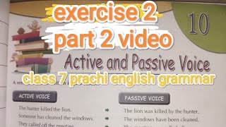 Prachi English grammar class 7 Solutions chapter 10 exercise 1 part 2 video activevoicepassiv [upl. by Enella939]