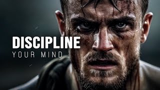 DISCIPLINE YOUR MIND  Motivational Speech [upl. by Halludba]