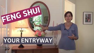 Feng Shui for Your Entryway [upl. by Tnarud]