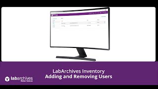 LabArchives Inventory  Adding New Users [upl. by Hbahsur]