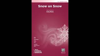 Snow on Snow SATB by Andy Beck – Score amp Sound [upl. by Kinimod]