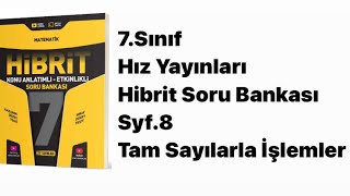 7SINIF HIZ HİBRİT S8 TAM SAYILARLA İŞLEMLER [upl. by Cull]