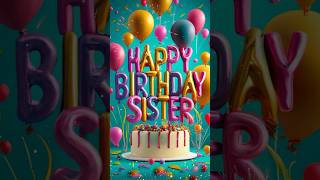 Happy birthday sister status Sister birthday messages🎉🎈🎂 [upl. by Paulie552]