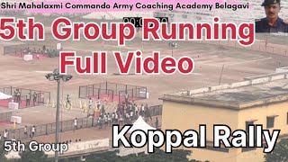 2nd Day Koppal Rally 5th Group Full Video🏃‍♂️🔥💥 army agniveer viralvideo [upl. by Eilla18]