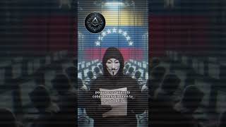 ANONYMOUS MENSAJE A NICOLAS MADURO VENEZUELA CRUDO [upl. by Noram]