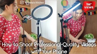 How to Shoot Professional Cooking Videos with Your mobile Cooking Channel Video shoot [upl. by Ynaffets390]