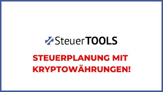 Steuerplanung mit Kryptowährungen in Kapitalgesellschaften mit SteuerTOOLS [upl. by Maybelle494]