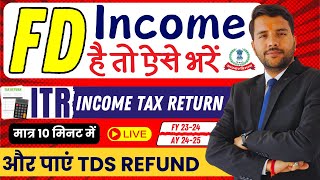 ITR1 of FD Interest Income Online Live Filing AY 2425 FY 2324 incometaxreturn fixeddeposit [upl. by Horst813]