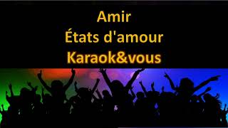 Karaoké Amir  États damour [upl. by Zita]