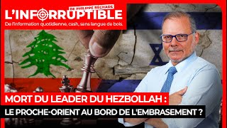 Mort du leader du Hezbollah  le ProcheOrient au bord de lembrasement [upl. by Sloane]