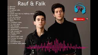 Rauf amp Faik Full Album  Russian Song [upl. by Konikow]