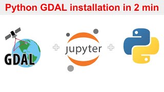 GDAL Installation on conda environment  python  jupyter notebook  GeoDev [upl. by Nylannej]