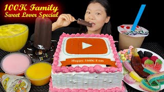 Eating Cake  IceCream  Sweets Mukbang  Sweet Lover  100K SPECIAL  Eating Candy  Eating Asmr [upl. by Ffilc]