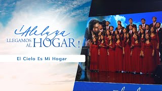 El cielo es mi hogar  Coro de Cámara UNACH Álbum ¡Aleluya llegamos al hogar [upl. by Nolak385]