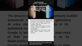 Amazon’s Audiobook Narrators Can Now Make Their Own AI Voice Clones [upl. by Paten393]