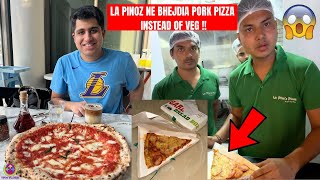 LA PINOZ NE BHEJDIA PORK PIZZA INSTEAD OF VEG  HUGE MISTAKE  🍕😡😱 [upl. by Haseena]