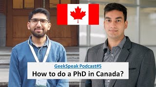 How to do a PhD in Canada  with Osama Ansari  Saskatchewan University  GeekSpeak Podcast  5 [upl. by Groark]