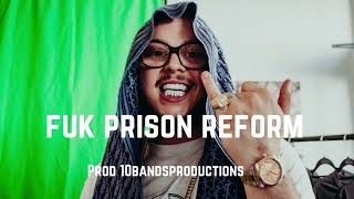 Fuk Prison Reform Potter Payper Type Rap Instrumental [upl. by Mcquoid]