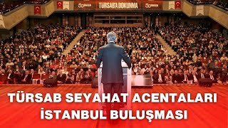 TÜRSAB Seyahat Acentaları İstanbul Buluşması [upl. by Shirl]