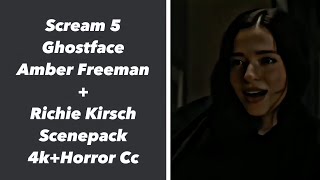 Scream 5 Ghostface Amber FreemanRichie Kirsh Scenepack 4kHorror Cc [upl. by Eikcaj]