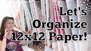 Lets Organize 12x12 Paper  Craft Room Organization [upl. by Chrisoula]