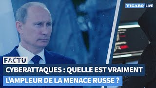 Cyberattaques quelle est lampleur de la menace russe  FACTU [upl. by Martica]