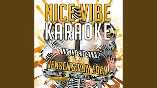 Jenseits von Eden Karaoke Version With Background Vocals Originally Performed By Nino De Angelo [upl. by Onaicnop691]