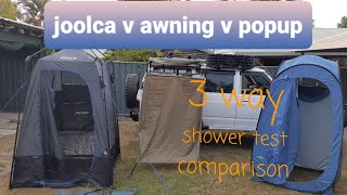 3way shower tent comparison Awning tent Vs Joolca Vs Pop up shower tent Whats best for you [upl. by Dehnel921]