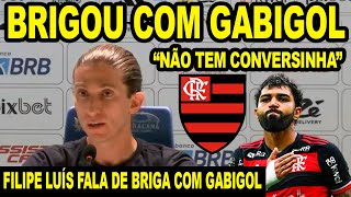 “NÃO TEM CONVERSINHA” FILIPE LUÍS FALA SOBRE BRIGA COM GABIGOL CIRURGIA ARRASCA COLETIVA FLAMENGO [upl. by Onailime]