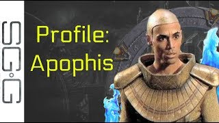 Apophis Character Profile [upl. by Atlante]