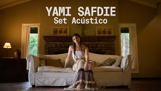 Yami Safdie  SET ACÚSTICO TENGO AMIGOS PARA QUÉ PEDAZOS [upl. by Anyg]