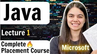 Introduction to Java Language  Lecture 1  Complete Placement Course [upl. by Eirhtug]