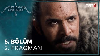 Alparslan Büyük Selçuklu 5 Bölüm 2 Fragman [upl. by Nnyloj]