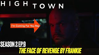 Hightown Season 2 Episode 9  Finally Got Frankie But Will It Stick And Who Will Die In The Finale [upl. by Kantos413]