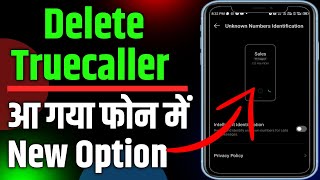 New Truecaller  Unknown Intelligent Identification truecaller [upl. by Dobson]
