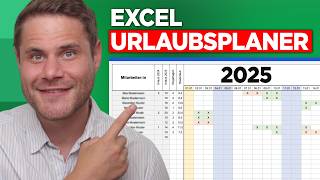 Der BESTE Excel Urlaubsplaner für 2025  Download [upl. by Nibroc87]