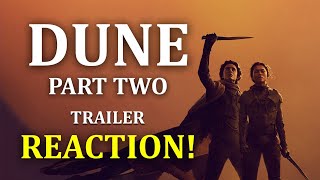 Dune Part Two Official Trailer WATCHALONGReaction [upl. by Annauqal]