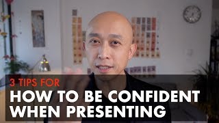 How to be Confident When Presenting [upl. by Kristina]