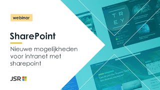 Webinar Nieuwe mogelijkheden voor intranet met SharePoint [upl. by Mordecai]